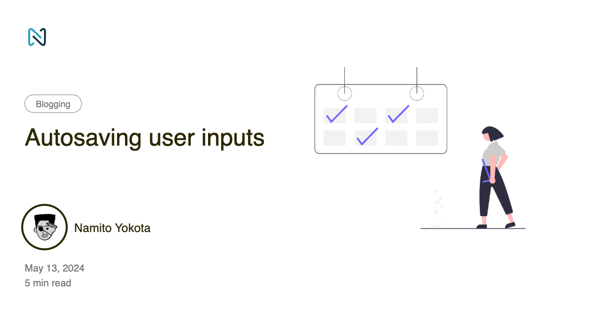 Autosaving user inputs