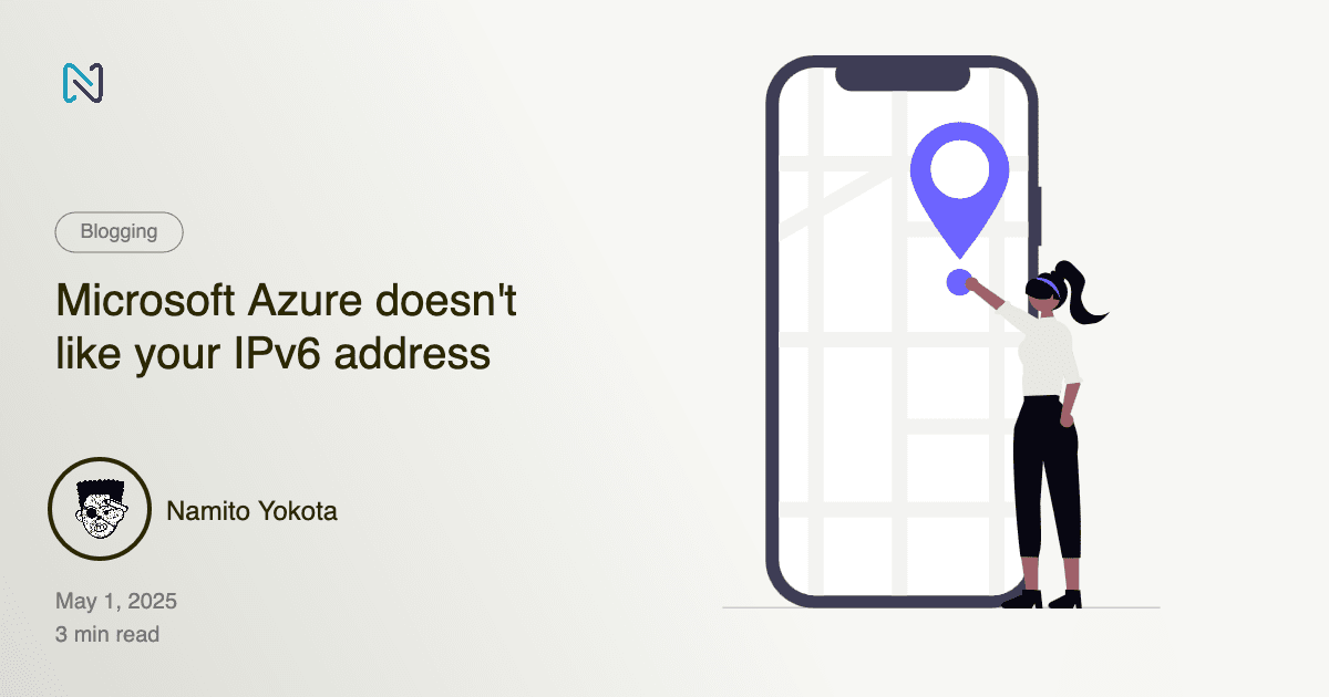 Microsoft Azure doesn’t like your IPv6 address